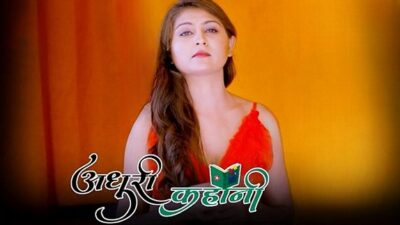 Adhuri Kahani EP1  Kangan