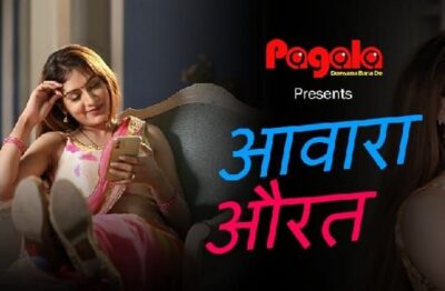 Awara Aurat Hindi  Pagala