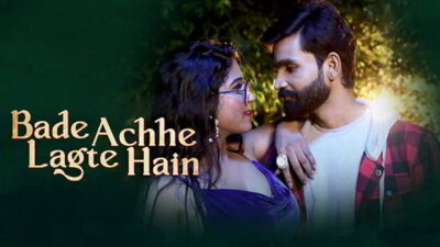 Bade Acche Lagte Hain P02 EP3  WowEntertainment