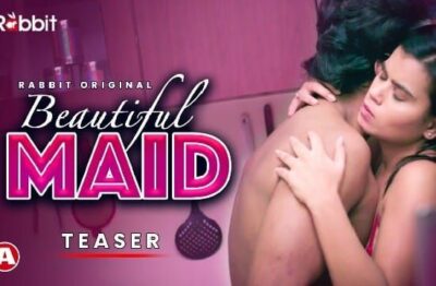 Beautiful Maid S01 E01 Hindi  RabbitMovies