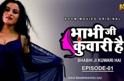Bhabhiji Kuwari Hai E01 Hindi  Boom Movies
