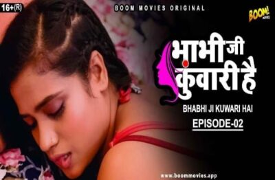 Bhabhiji Kuwari Hai E02 Hindi  Boom Movies