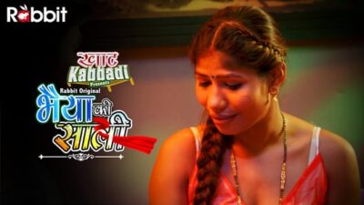 Bhaiya Ki Saali E03  RabbitMovies