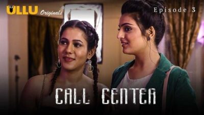 Call Center Part 1 E03 ULLU