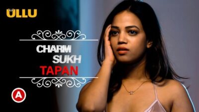 Charmsukh Tapan P01   ULLU
