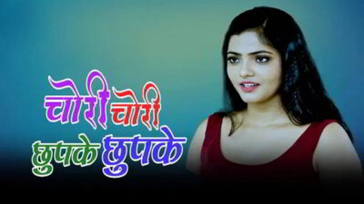Chori Chori Chupke Chupke EP2  Kangan
