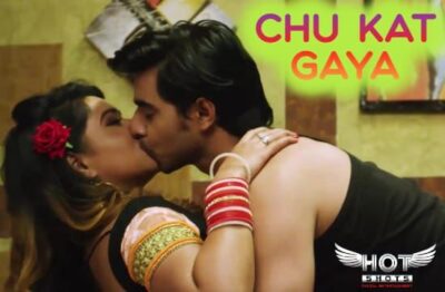 Chu Kat Gaya Hindi  Hotshots