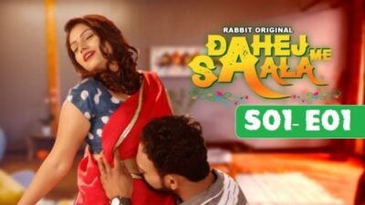 Dahej Me Saala Hindi  RabbitMovies
