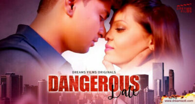 Dangerous Date E03  DreamsFilms