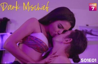 Dark Mischief S01 E01 Hindi  Cine7