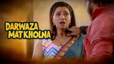 Darwaza Mat Kholna EP1  CinePrime