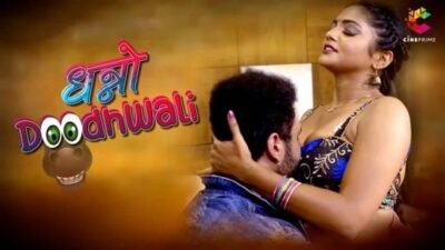 Dhanno Doodhwali EP2  CinePrime