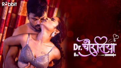 Doctor Chaurasiya EP4  RabbitMovies