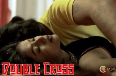 Double Cross Hindi  oChaskaa