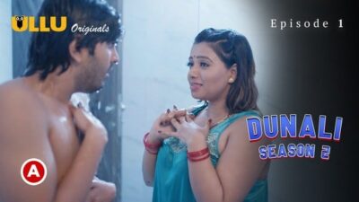 Dunali Season 2   ULLU