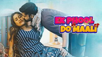 Ek Phool Do Maali P03 EP5  Voovi
