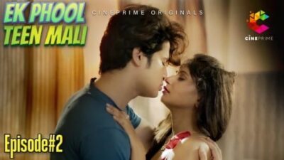 Ek Phool Teen Mali S01 E02   Cineprime