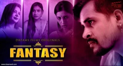 Fantasy S01E02  DreamsFilms