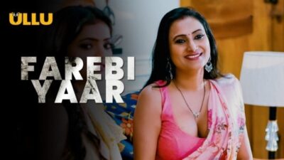 Farebi Yaar P03 EP7  ULLU