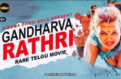 Gandharva Ratri Telugu  CinemaDosti