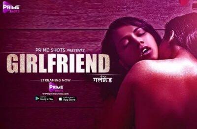 Girlfriend S01 E01 Hindi  PrimeShots