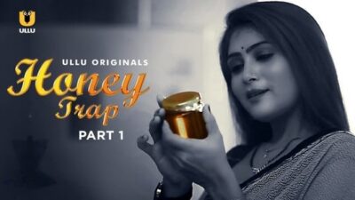 Honey Trap P01   ULLU