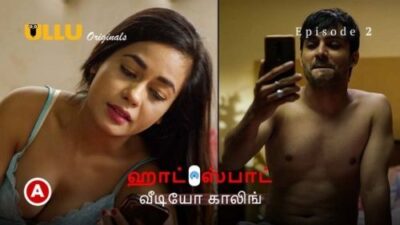 Hotspot Video Calling S0 E2  ULLU