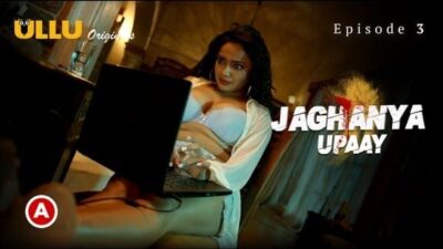 Jaghanya Upaay ULLU