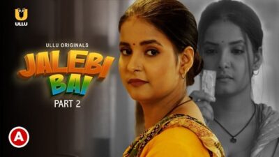 Jalebi Bai P02   ULLU