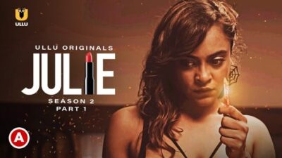 Julie Season 2 P01   ULLU