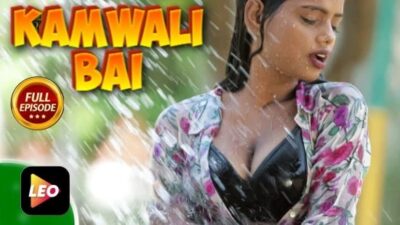 Kamwali Bai   LeoApp