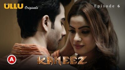 Kaneez P02 S0 E6 ULLU