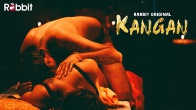 Kangan S01E03   RabbitMovies