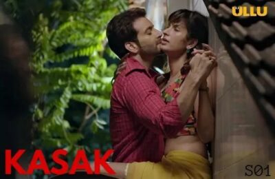 Kasak S01 Hindi  ULLU