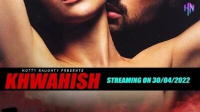 Khwahish E01   HottyNaughty