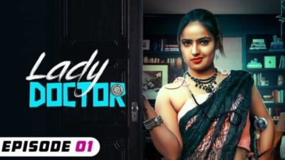 Lady Doctor EP1  PrimeShots