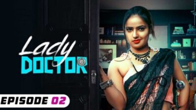 Lady Doctor EP2  PrimeShots