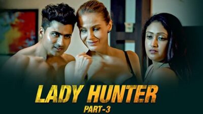 Lady Hunter P03 EP1  WowEntertainment