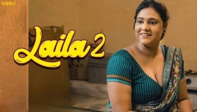 Laila 2 EP4  Woow