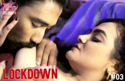 Lockdown S01 E03 Hindi  FlizMovies