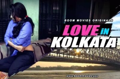Love In Kolkata Hindi  Boom Movies