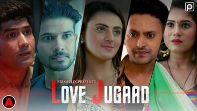 Love Jugaad S01E02  PrimeFlix
