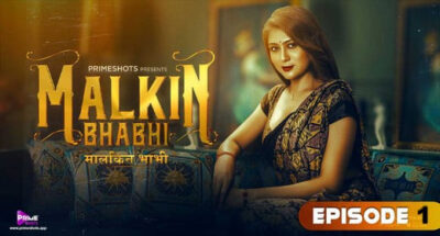 Malkin Bhabhi S01E01  PrimeShots