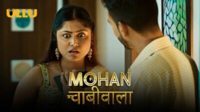 Mohan Chabhiwala P01 EP2  ULLU