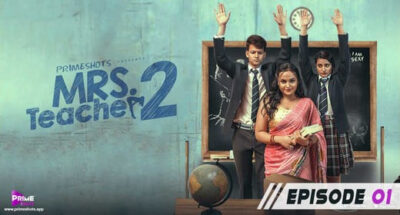 Mrs Teacher S01E01  PrimeShots