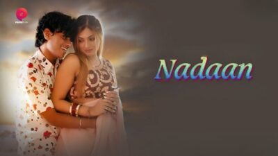 Nadaan EP4  PrimePlay