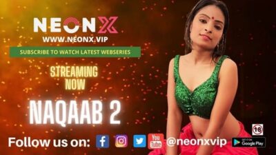 Naqaab 2  NeonX