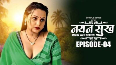 Nayan Sukh EP4  GoodFlixMovies
