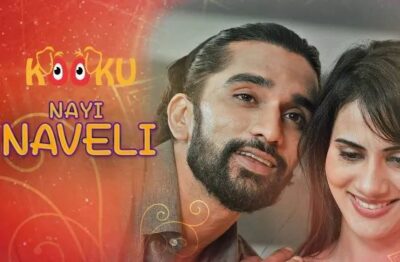 Nayi Naveli UNRATED Hindi  Kooku