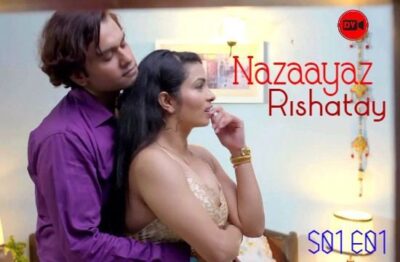 Nazaayaz Rishatay S01 E01 Hindi  DVOriginal